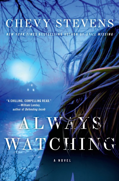 Chevy Stevens/Always Watching